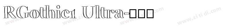RGothic1 Ultra字体转换